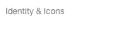 Identity & Icons